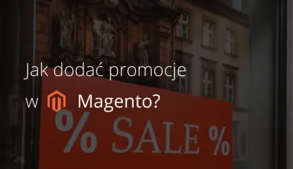 Promocje w sklepach internetowych Magento